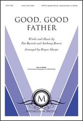 Good, Good Father SATB choral sheet music cover